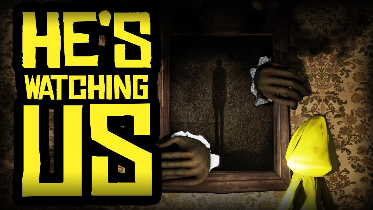 He’s Watching Us - The Broadcaster Theory - Little Nightmares II