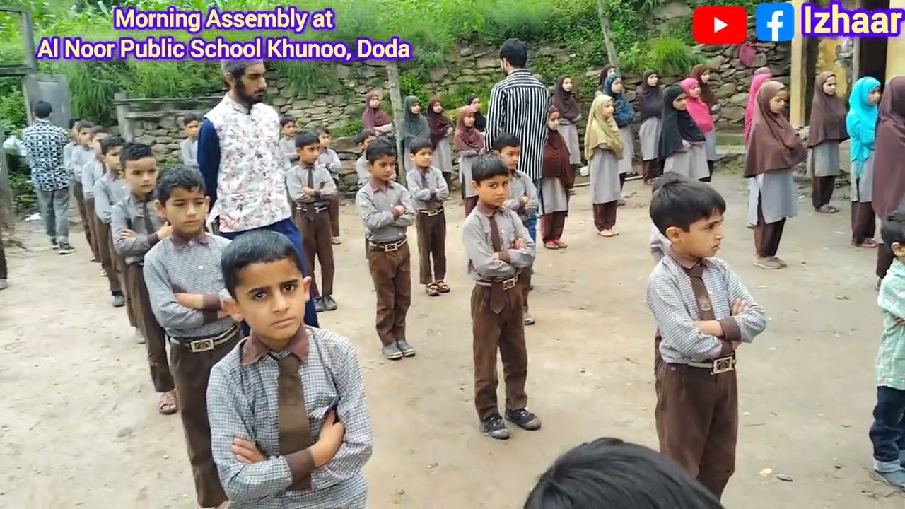 Morning Assembly | Rooh E Qura'n mukhatib hai hum se magar | Al Noor Public School Khunoo |