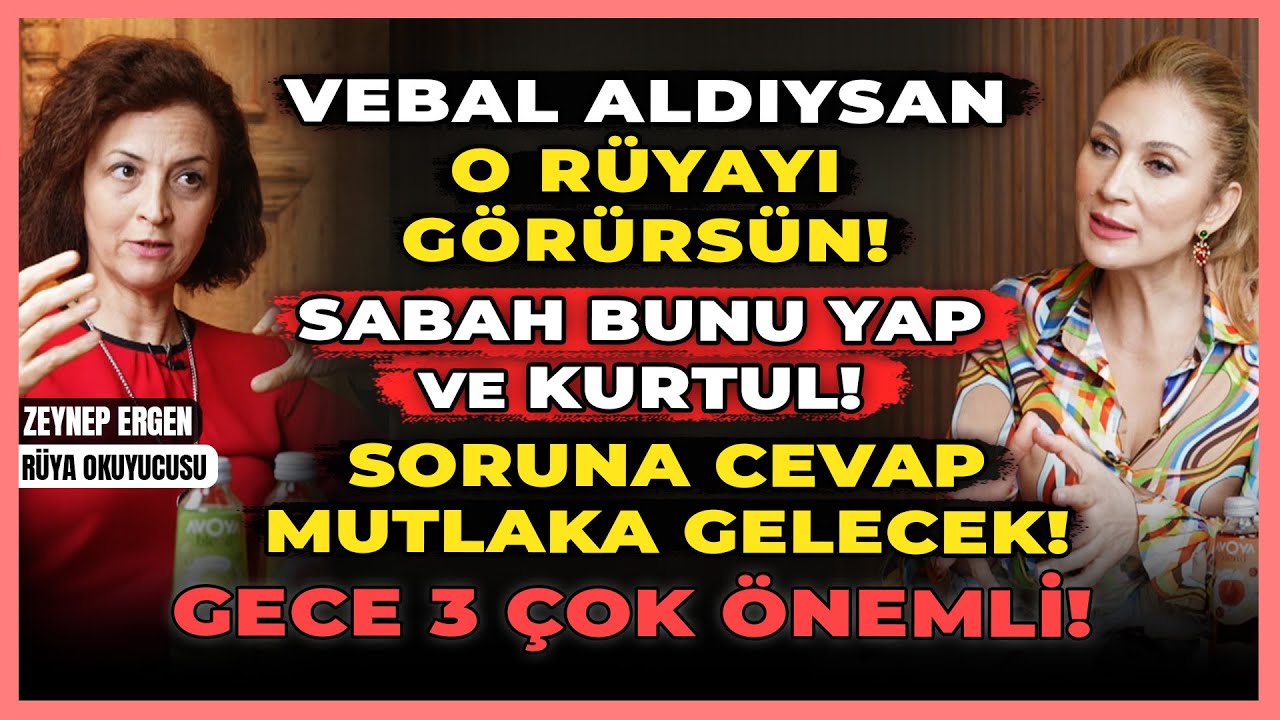 Vebal Aldıysan O Rüyayı Görürsün! Sabah Bunu Yap ve Kurtul! Soruna Cevap Gelecek! Gece 3 Çok Önemli!
