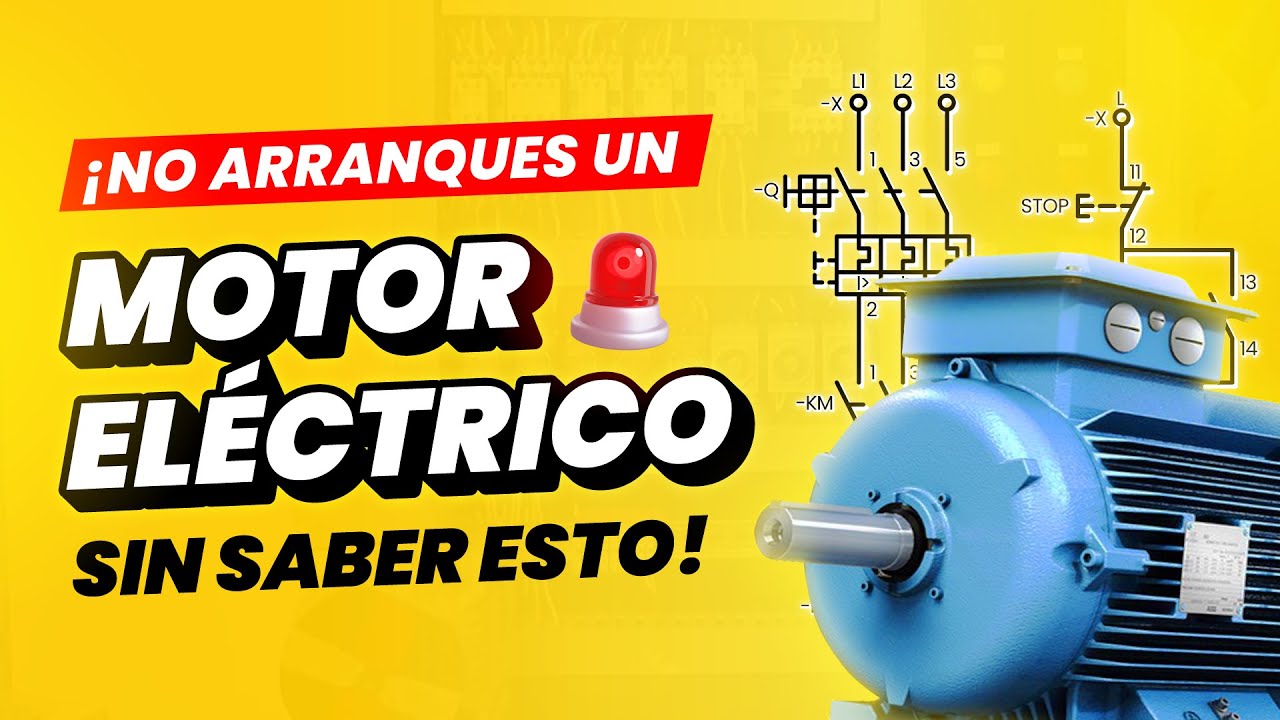 ⚡ARRANQUE DIRECTO DE UN MOTOR EL&Eacute;CTRICO: EXPLICACI&Oacute;N DESDE CERO