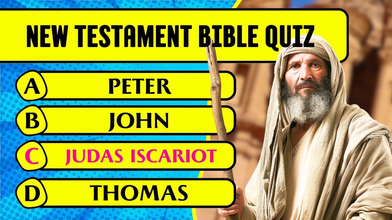 New Testament Bible Quiz & Trivia (100 Hardest Questions & Answers to Test Your Bible Knowledge)