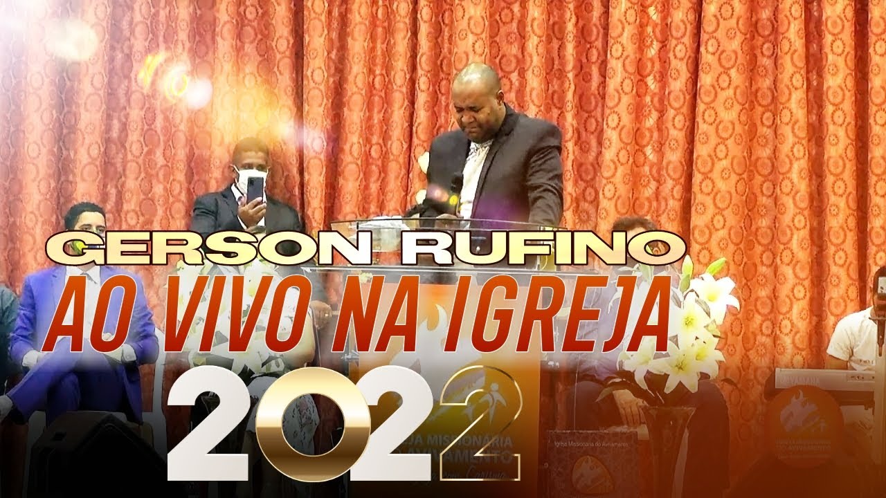 CULTO COM GERSON RUFINO 2022 Louvores Impactantes🔥