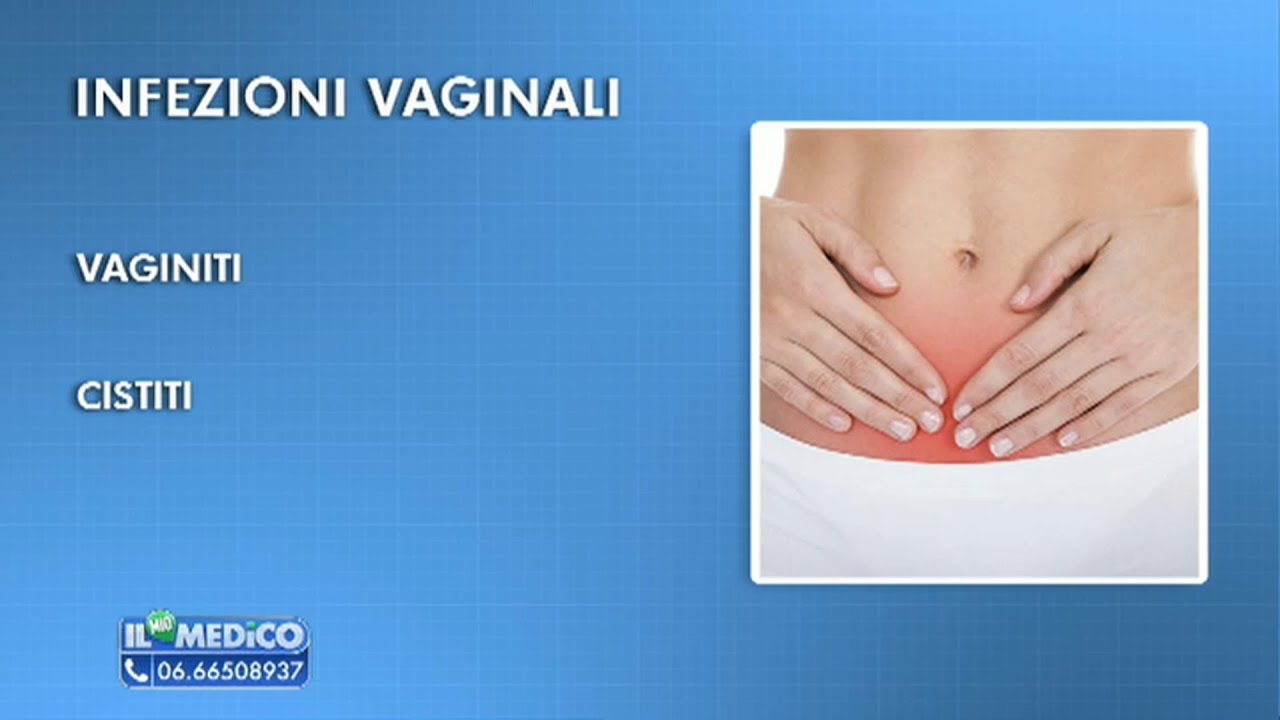 Il Mio Medico - Infezioni vaginali: cosa fare?