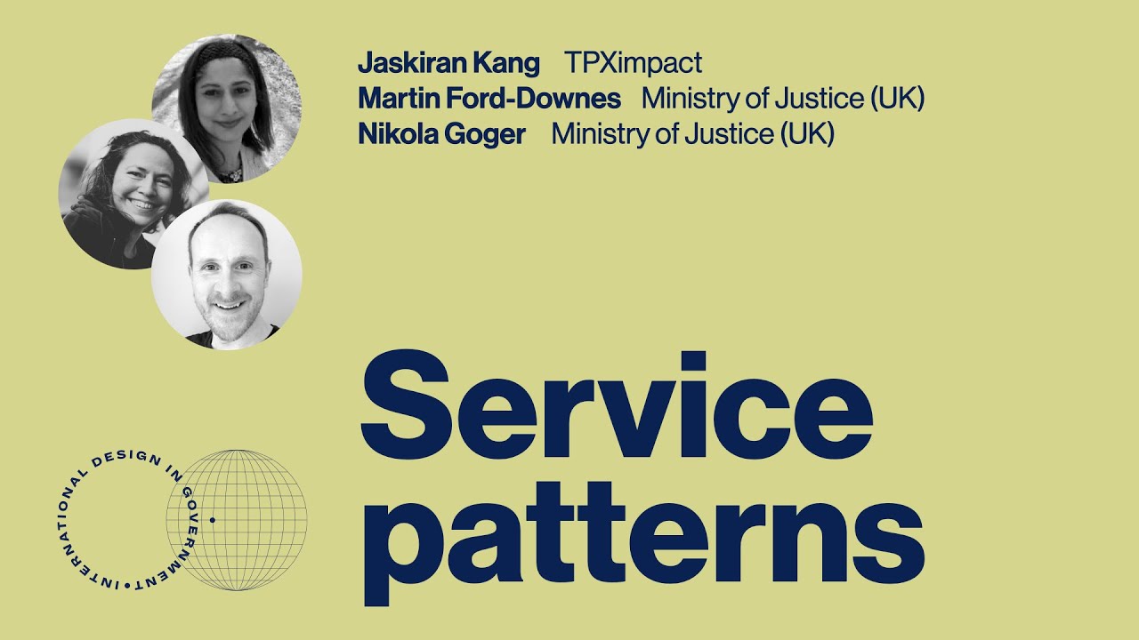 International design in government call #37: Service patterns 🇬🇧
