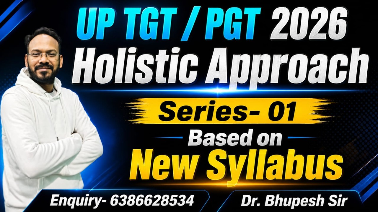UP TGT/PGT 2026 | Series-01 | Based On New Syllabus | By Dr. Bhupesh Sir | #uptgt #tgt #pgt #uppgt