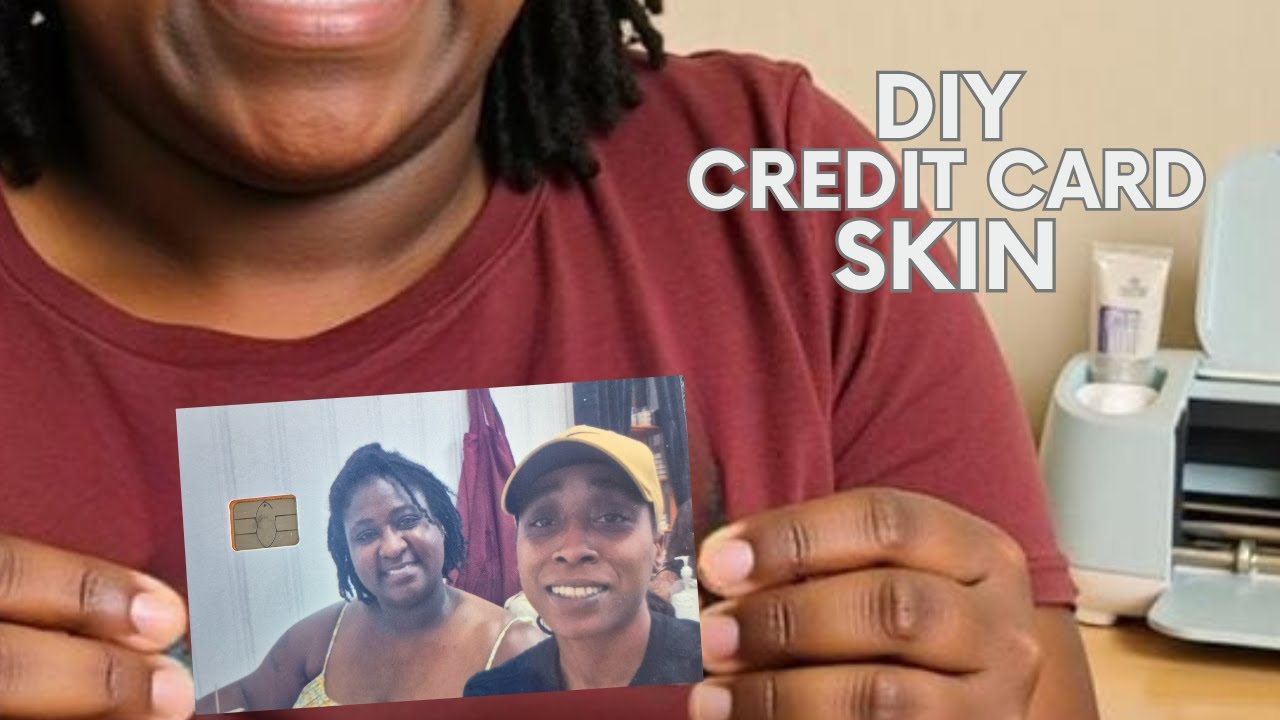 DIY Credit Card Skin with Cricut | Customize Your Card at Home