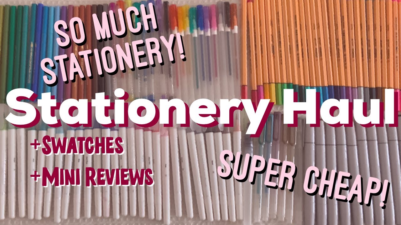 HUGE CHEAP STATIONERY HAUL + SWATCHES + Mini Reviews of AFFORDABLE Pens + Markers (with Timestamps!)