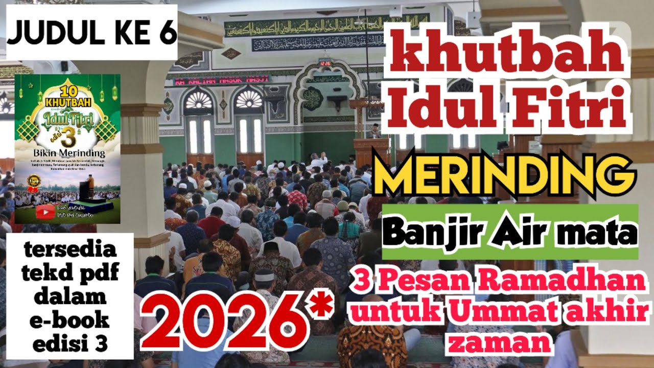 Khutbah idul fitri menggetarkan jiwa, judul ke 6, Tiga pesan ramadhan buat Ummat akhir zaman