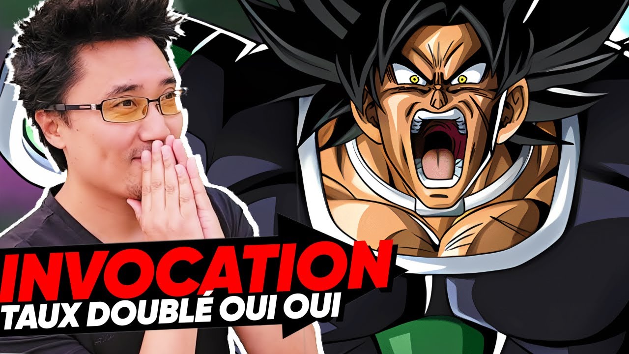 😍 Taux doublé pour Broly Ikari ! Invocation DOKKAN BATTLE