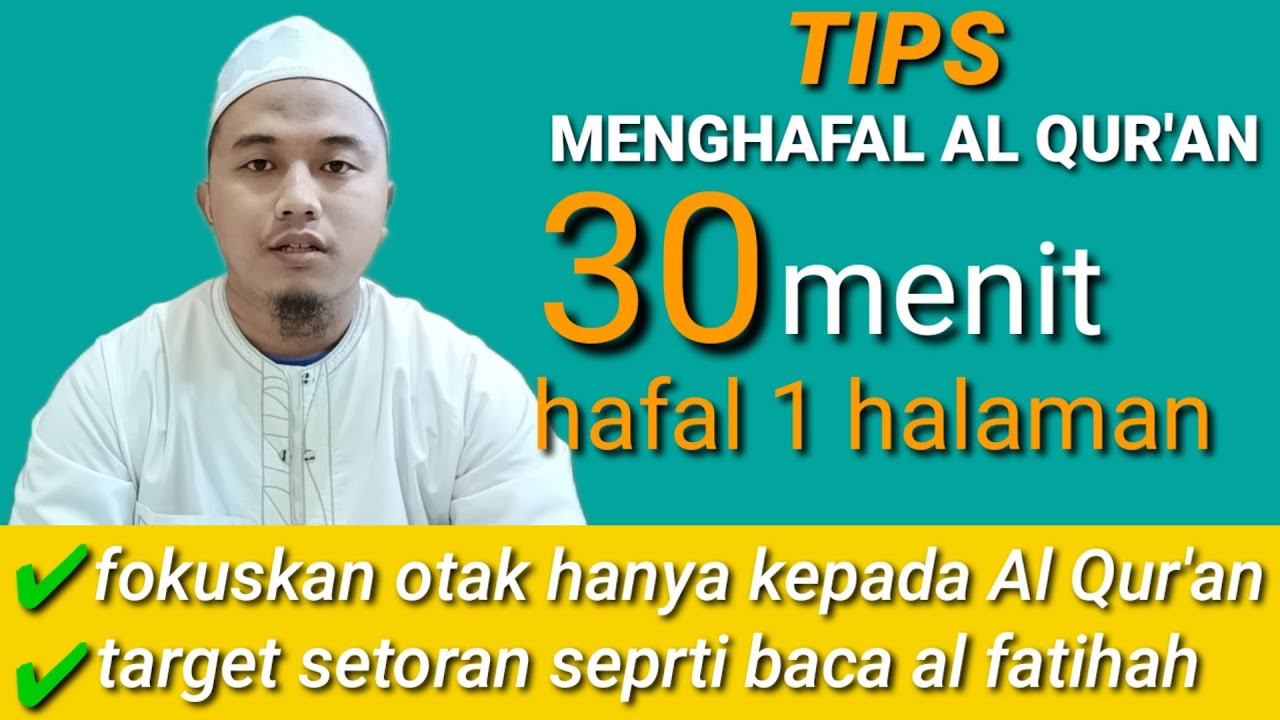 🔴TIPS MENGHAFAL AL QUR'AN//30 menit hafal 1halaman