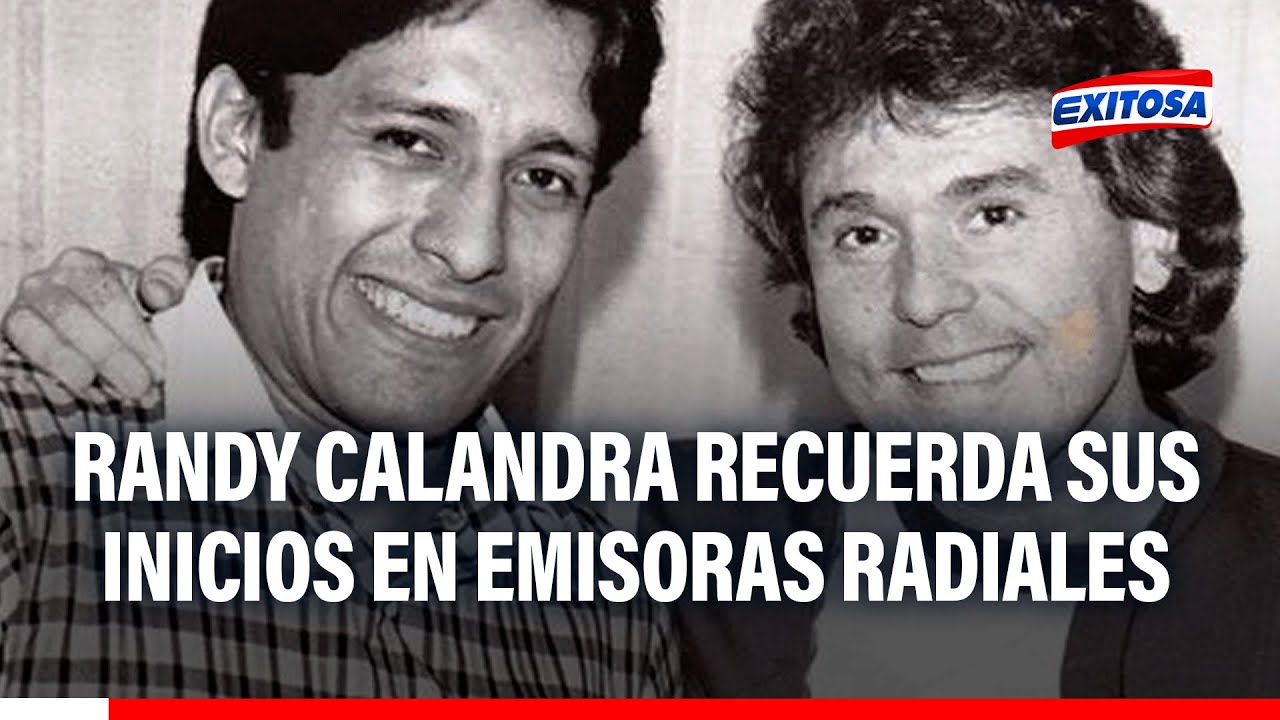 🔴🔵 Voces históricas de la radio en Perú: Randy Calandra recuerda sus inicios en emisoras radiales
