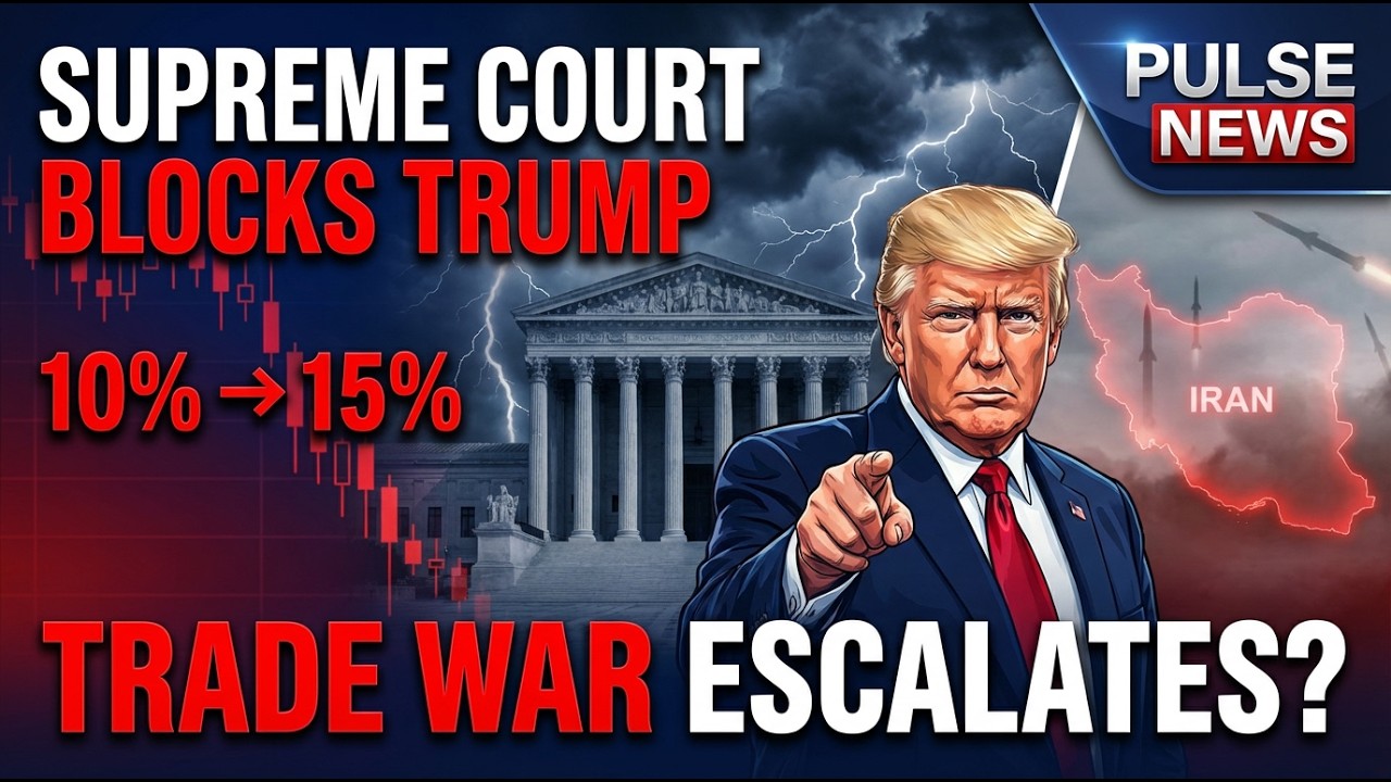 Supreme Court Blocks Trump Tariffs &mdash; Trade War Escalates || Pulse News Analysis 