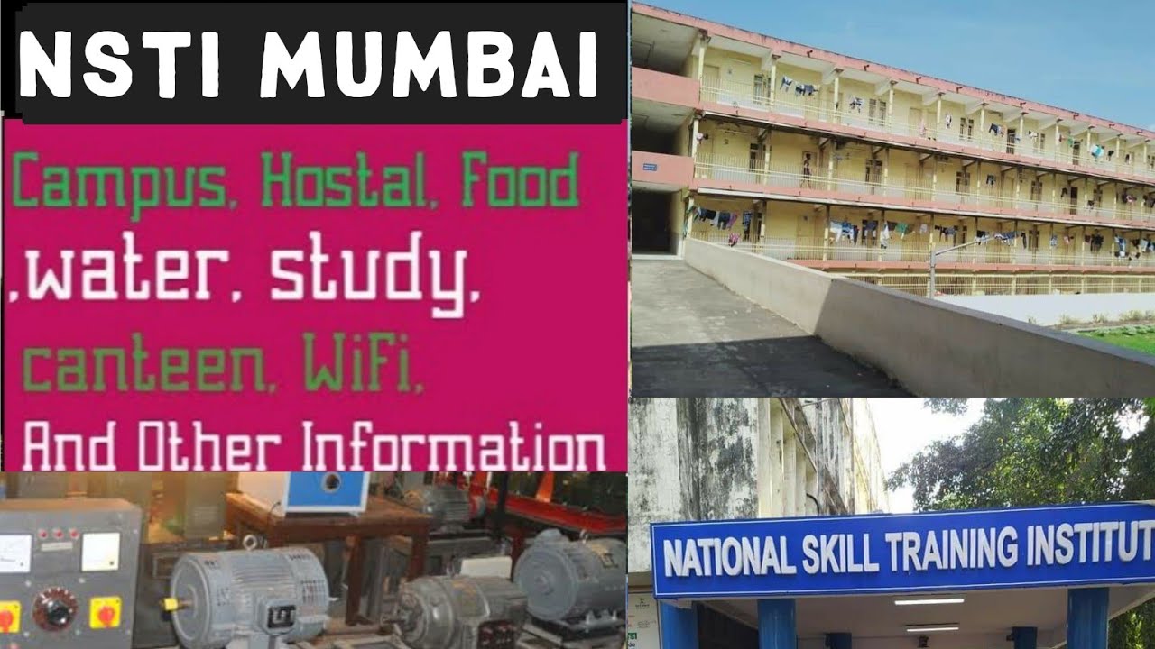NSTI MUMBAI | CITS COLLEGE MUMBAI FULL INFORMATION Hostal, CANTEEN,Fess, study FULL DETAILS