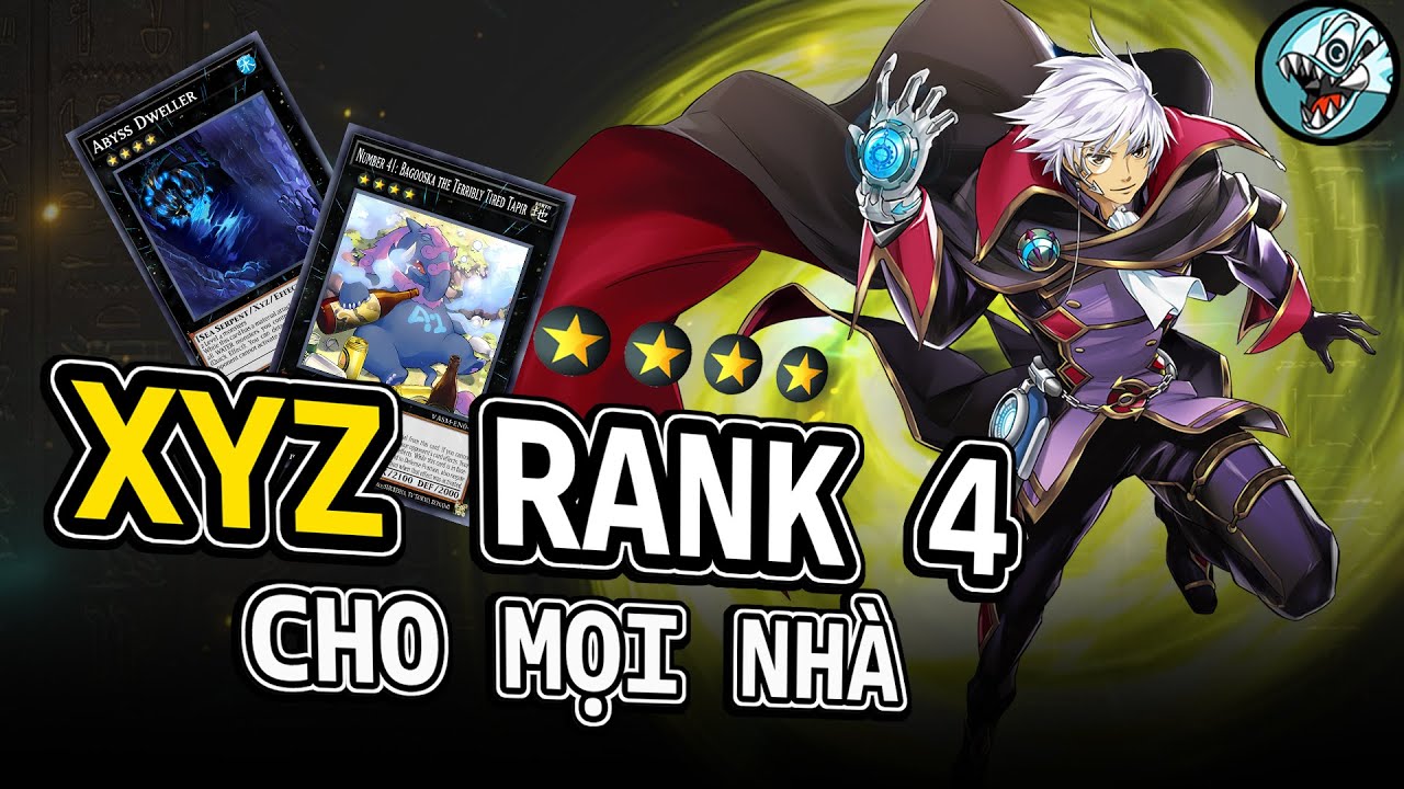 10 Quái Thú Rank 4, dễ chơi dễ trúng thưởng | Top 10 quái thú rank 4 cho mọi nhà  | Yugioh Việt Nam