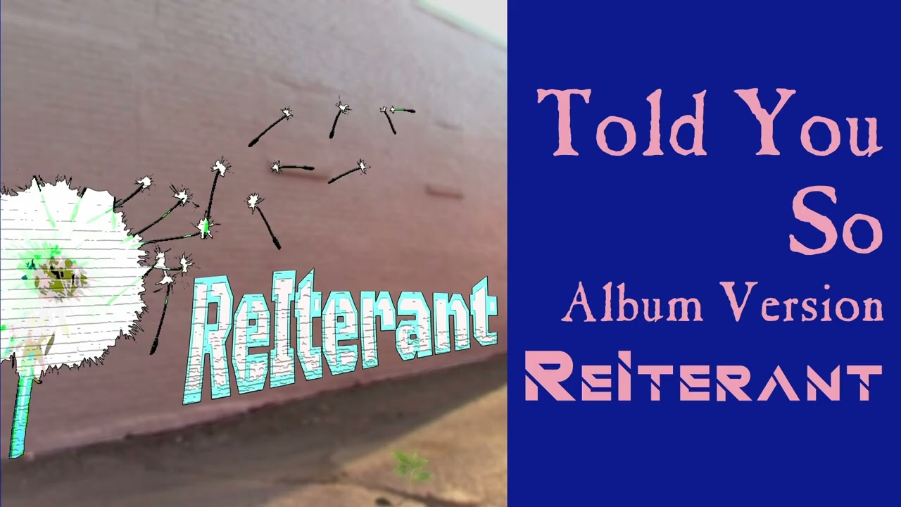 Told You So Album Version