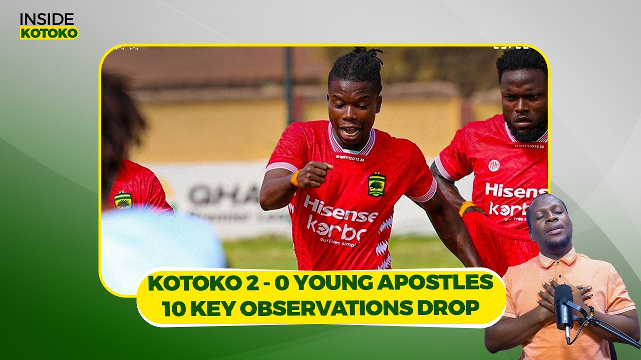 KOTOKO 2-0 APOSTLES..MATCH VIDEO, MATCH REVIEW,10 KEY OBSERVATIONS,COACH PRINCE TACTICS,JOHNSON,ETC