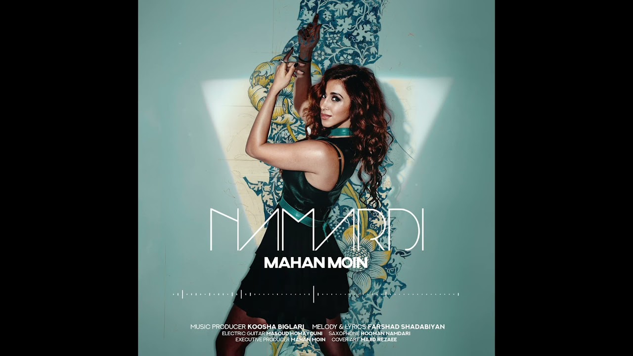 Namardi - Mahan Moin