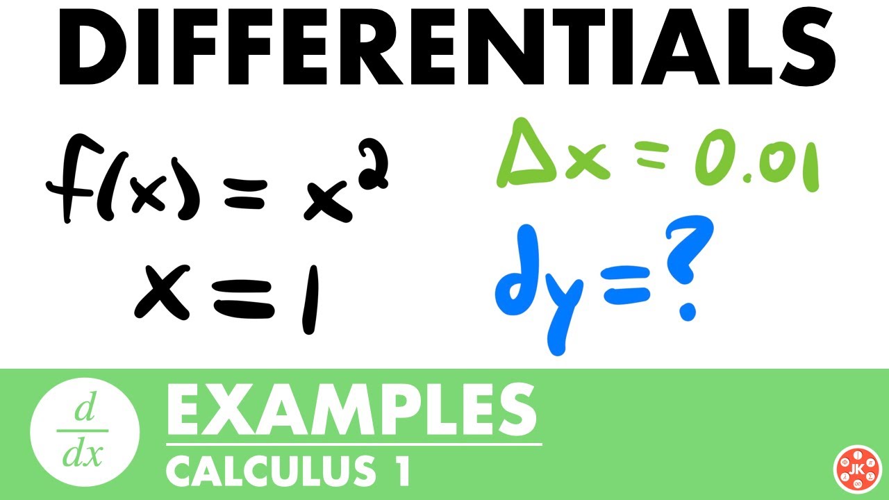 Примеры дифференциалов | Исчисление - JK Math