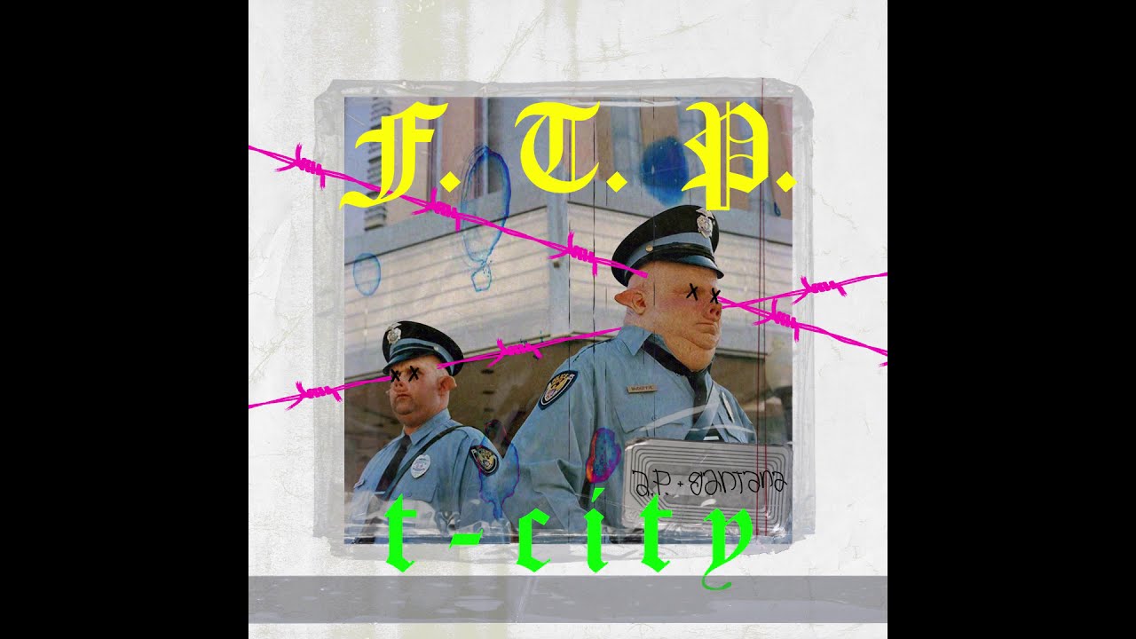 TCity - F. T. P. [Prod. Overbass]