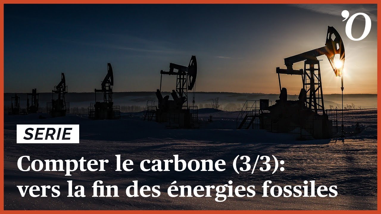 Compter le carbone (3/3): sortir de notre dépendance fossile