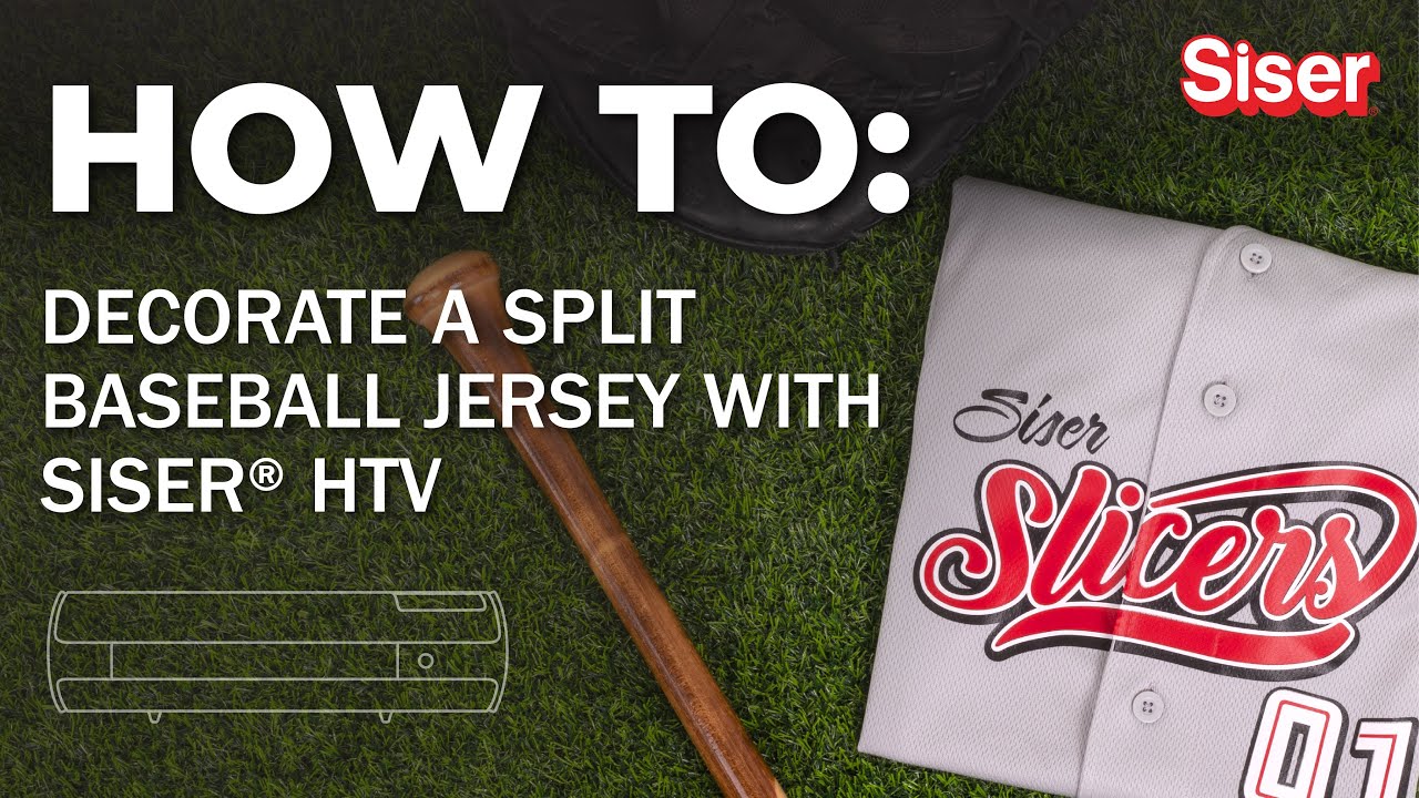 How to Decorate a Split Baseball Jersey with Siser® HTV
