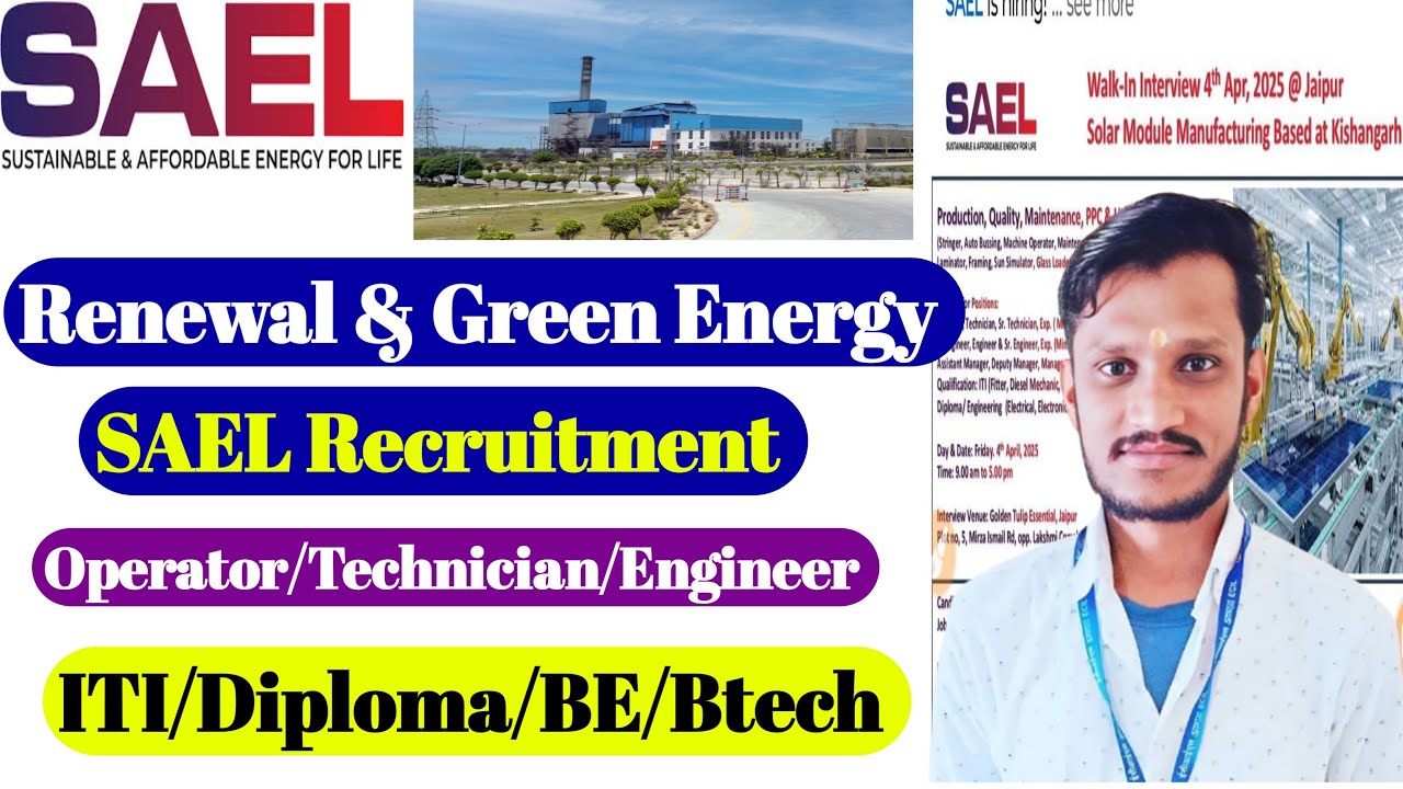 SAEL Recruitment 2025 | Technician/Engineer | Solar Power Project jobs | Solar Companies jobs | ITI