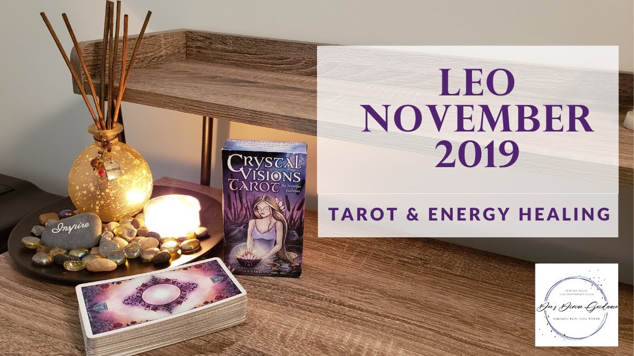LEO NOVEMBER 2019 Tarot~  It's All Up to You! 12:22😮