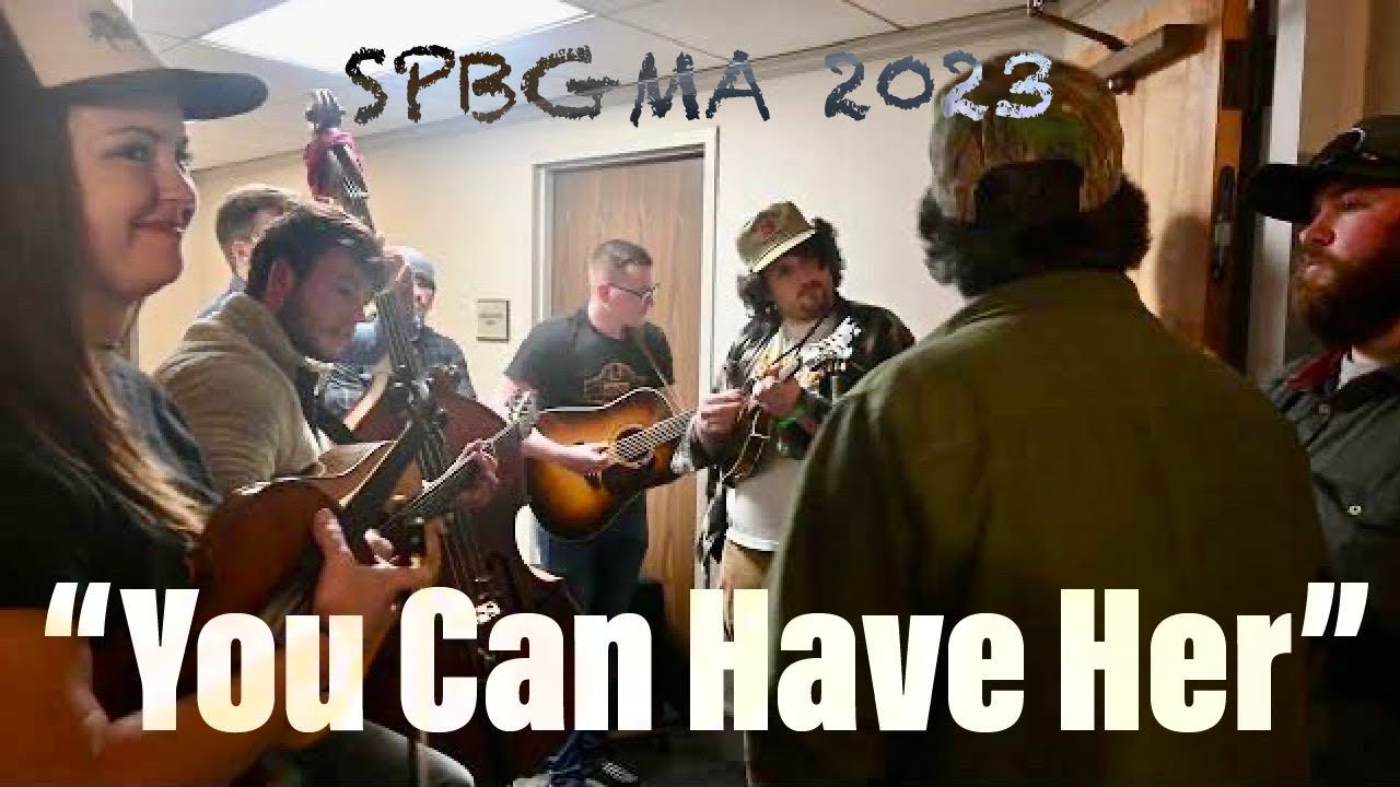 You Can Have Her I Don't Want Her - Bluegrass Jam