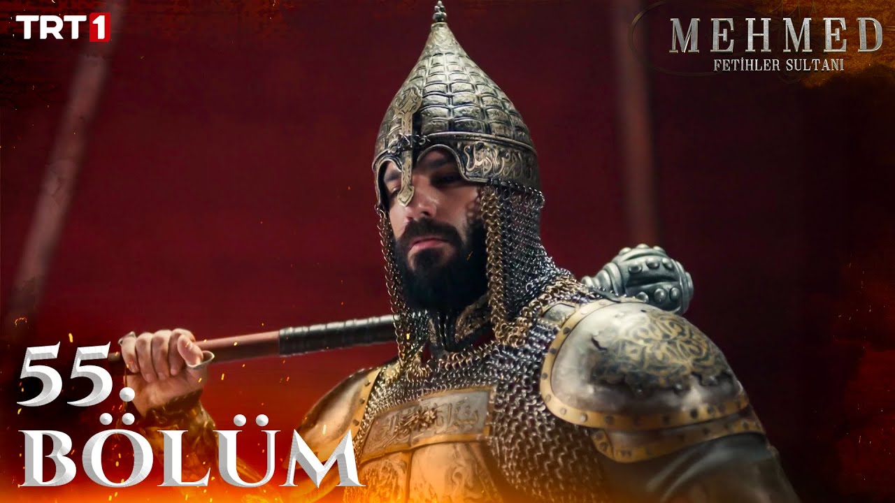 Mehmed: Fetihler Sultanı 55. B&ouml;l&uuml;m @trt1