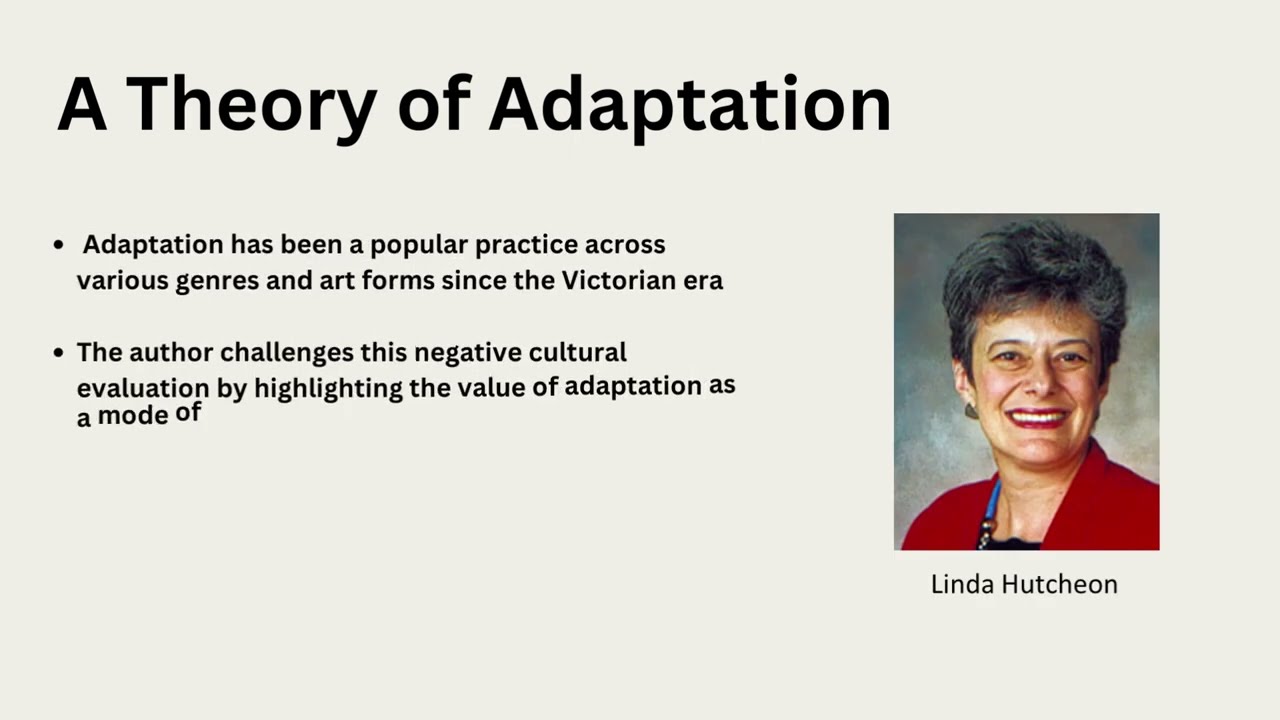 Hutcheon, A Theory of Adaptation