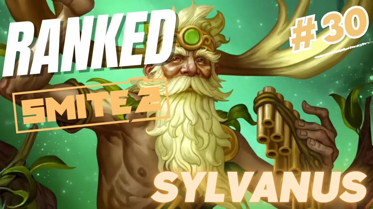 LA PLUS GRANDE CLOWNFIESTA QUE J'AI VU SYLVANUS SOLO JE NE CONTROLE RIEN SMITE 2 RANKED #30