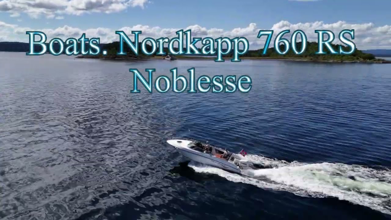 Ultimate boat. This boat can handle the sea. Nordkapp Noblesse 760RS in action.