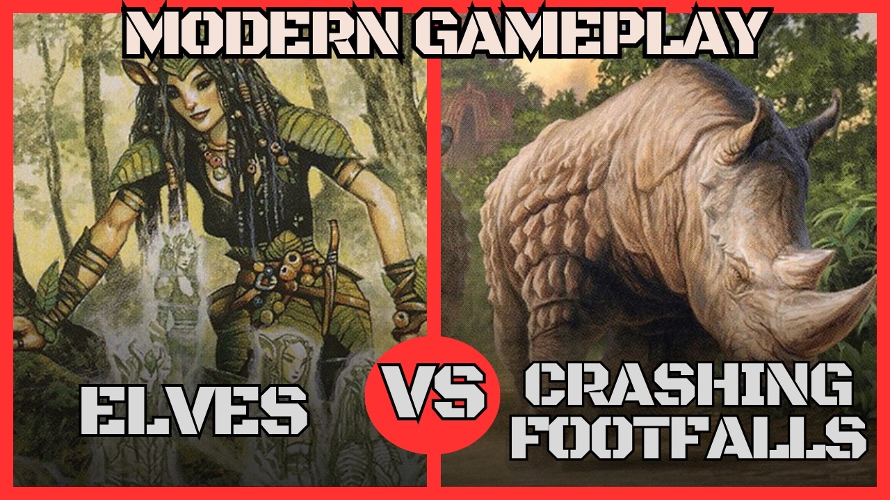 Elves VS Crashing Footfalls [Modern MTG]