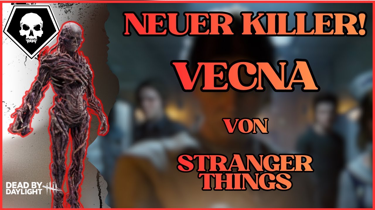 NEUER KILLER    VECNA aus STRANGER THINGS   Gameplay Dead by Daylight Deutsch German