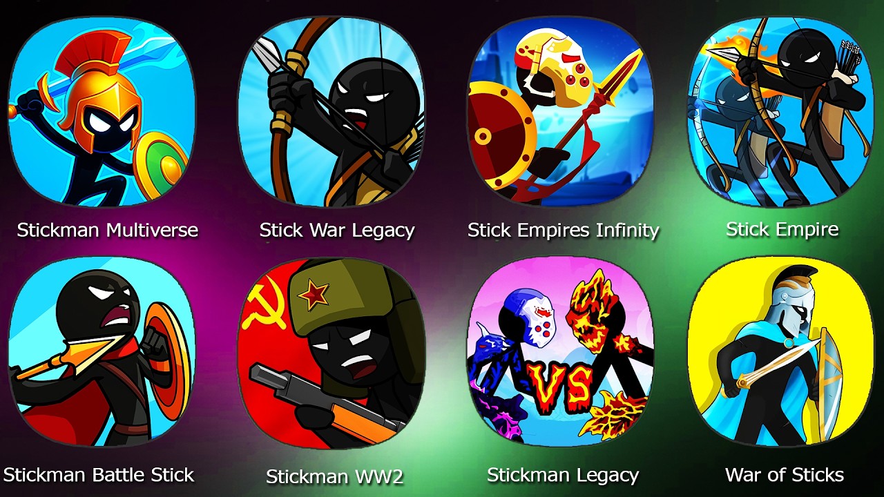 Stick War Legacy,Stickman Multiverse,Stick Empires Infinity,Stick Empire,Stickman Battle Stick