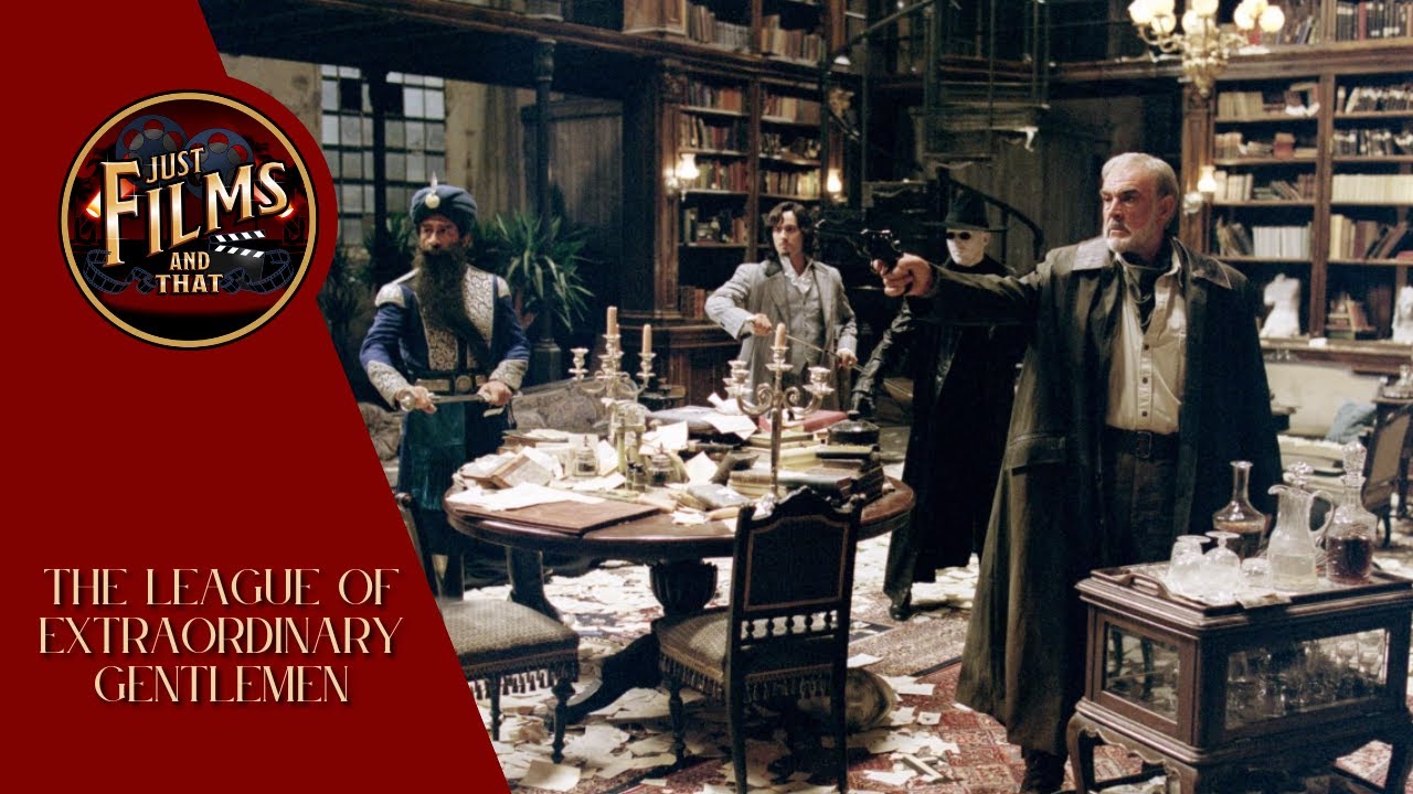The League of Extraordinary Gentlemen | Underrated or Underseen? | Just Films and That