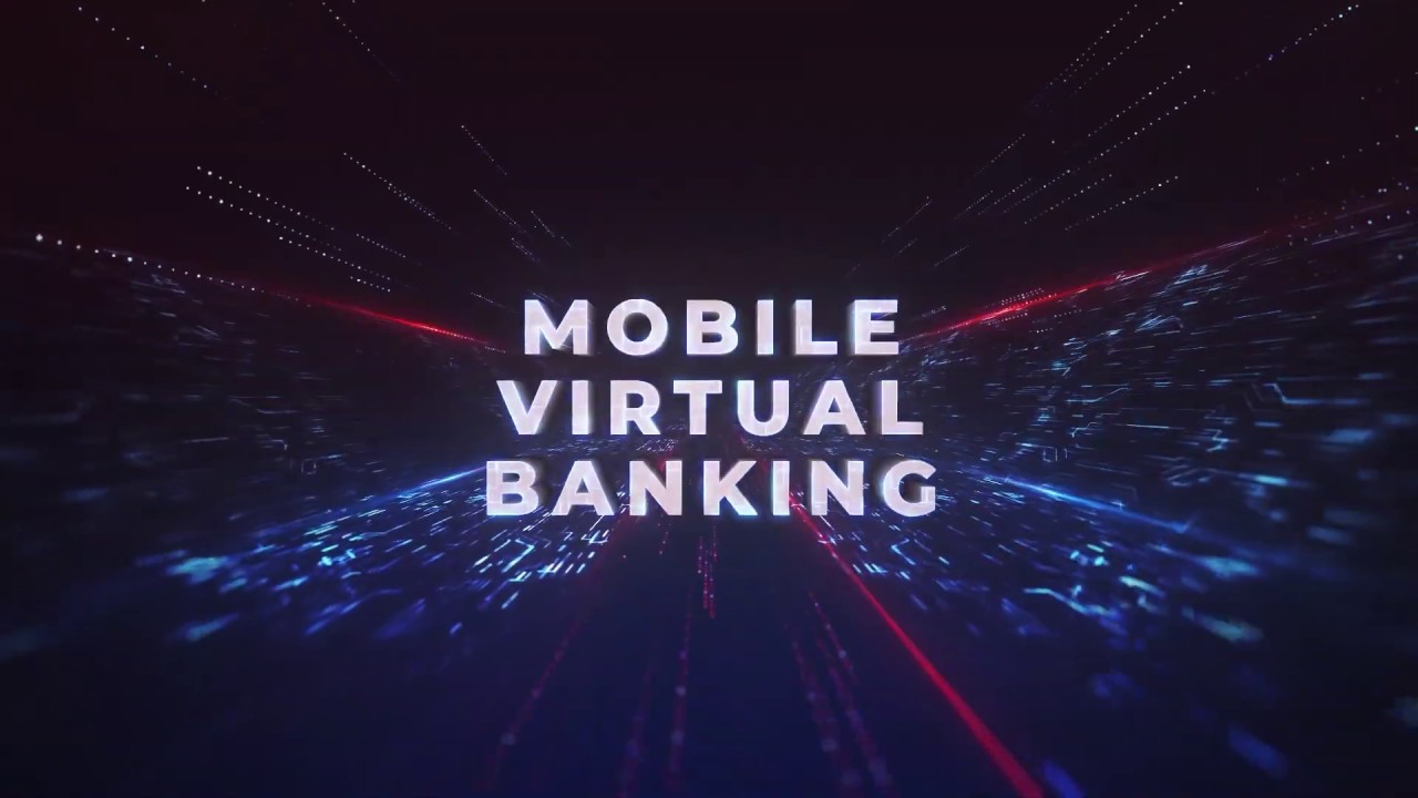 Mobile Virtual Banking