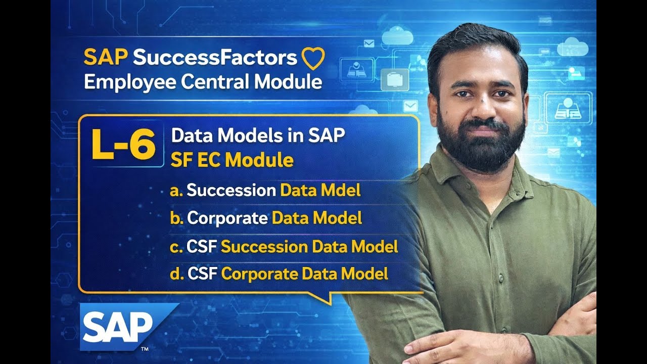 L-6: Data Models in SAP SuccessFactors Employee Central (EC), Complete Explanation @vishwastechhub