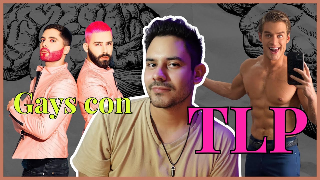 ¿Por qué los gays tienen rasgos de trastorno de personalidad límite? 🥸