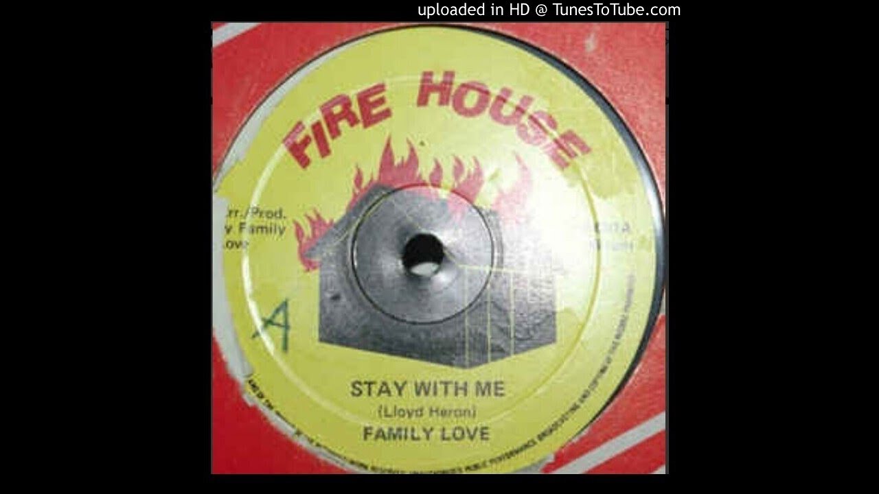 Family Love - Stay With Me