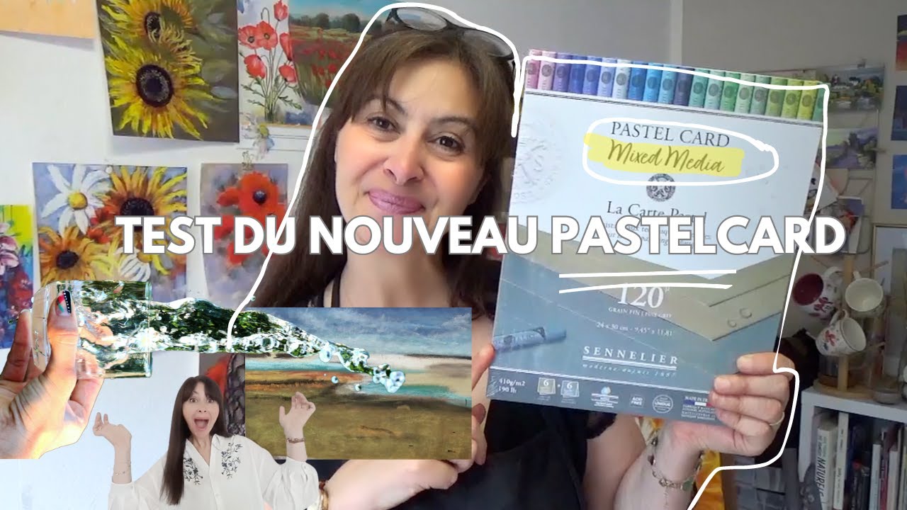 TEST DU NOUVEAU PASTELCARD MIXED MEDIA SENNELIER & DEMO PASTEL SEC #pastelsec #sennelier #PASTELCARD
