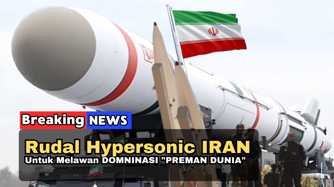 🔴 IRAN SIAGAKAN Rudal Hypersonic Canggih Untuk Melawan DOMNINASI 