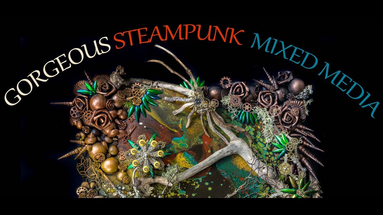 AMAZING STEAMPUNK Mixed Media on an acrylic pour painting! --Part Two--