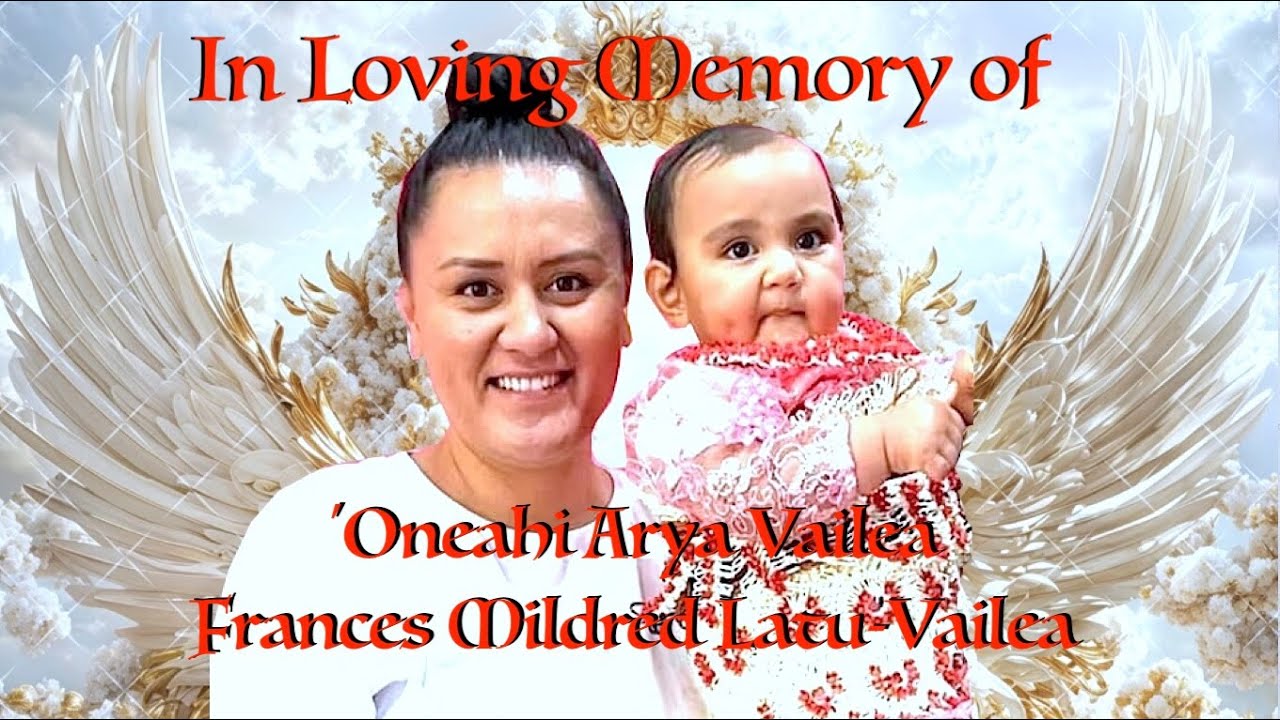 In Loving Memory of 'Oneahi Arya Vailea and Frances Mildred Latu Vailea - Funeral 'Apo
