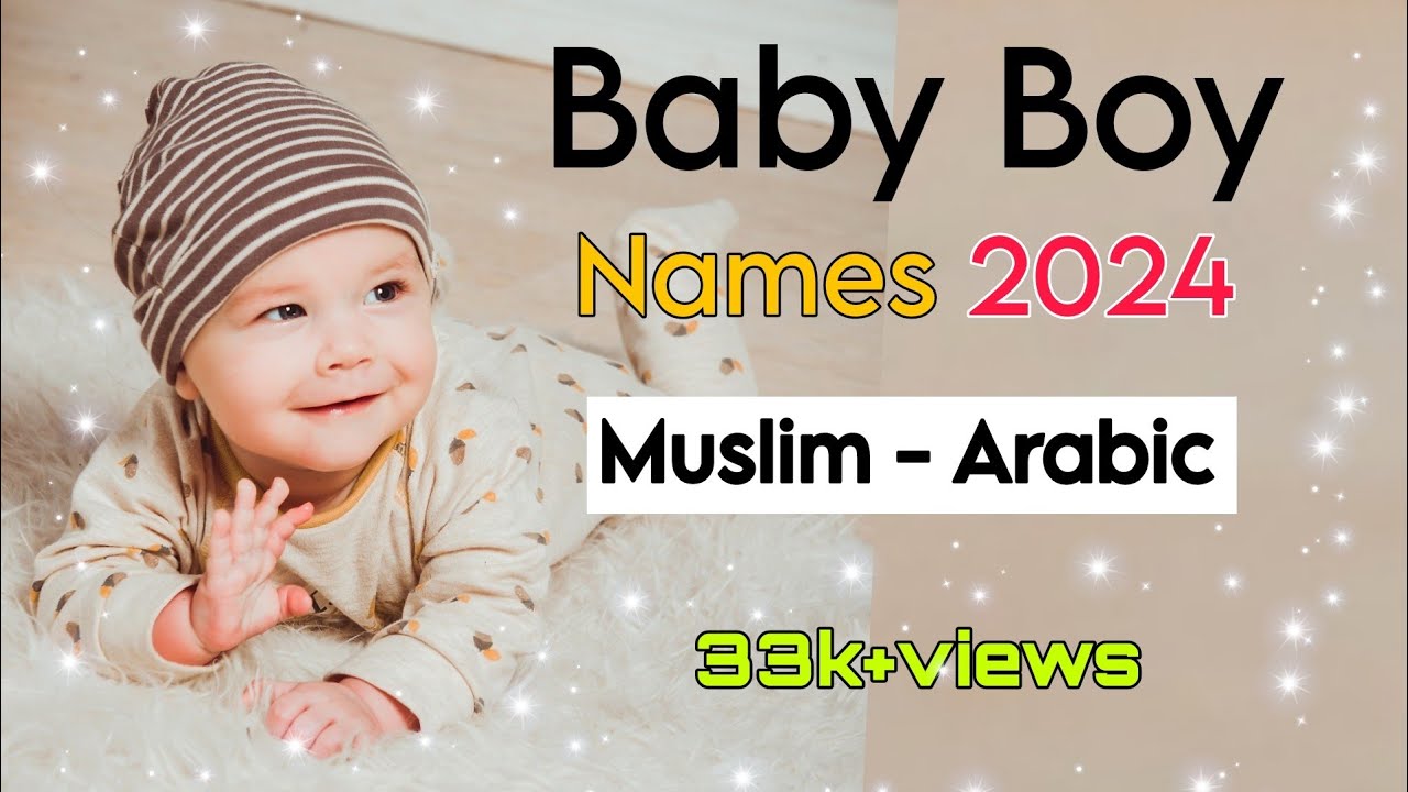 Baby boy names 2024 | Arabic Baby Boy Names With Meaning | Baby boy names 2024 muslim