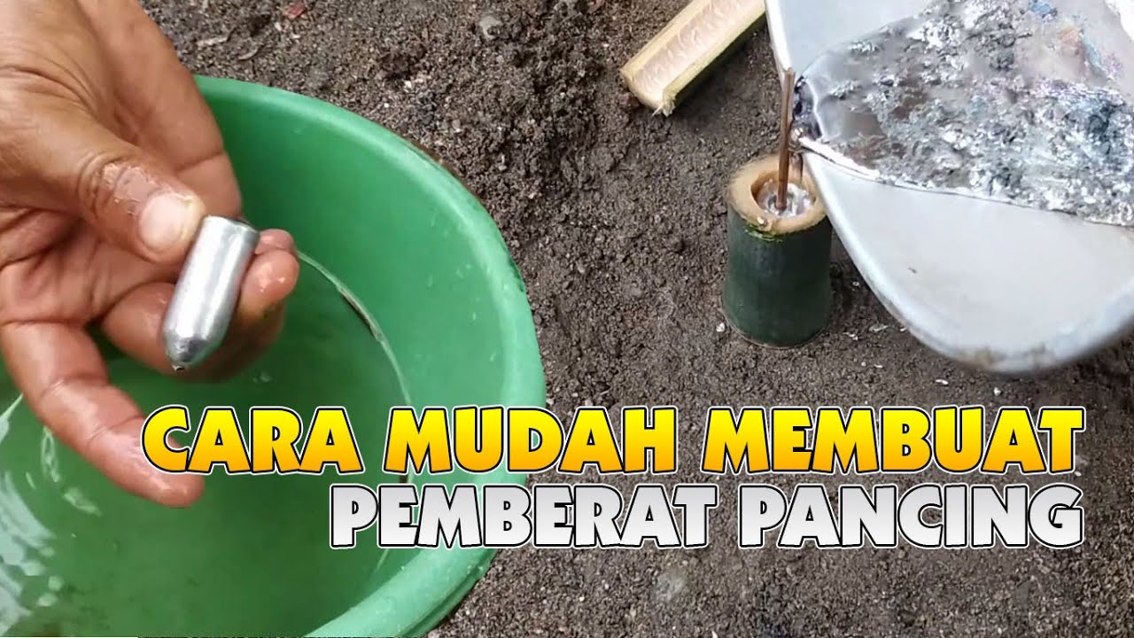 BEGINI CARA MUDAH MEMBUAT PEMBERAT PANCING DARI TIMAH