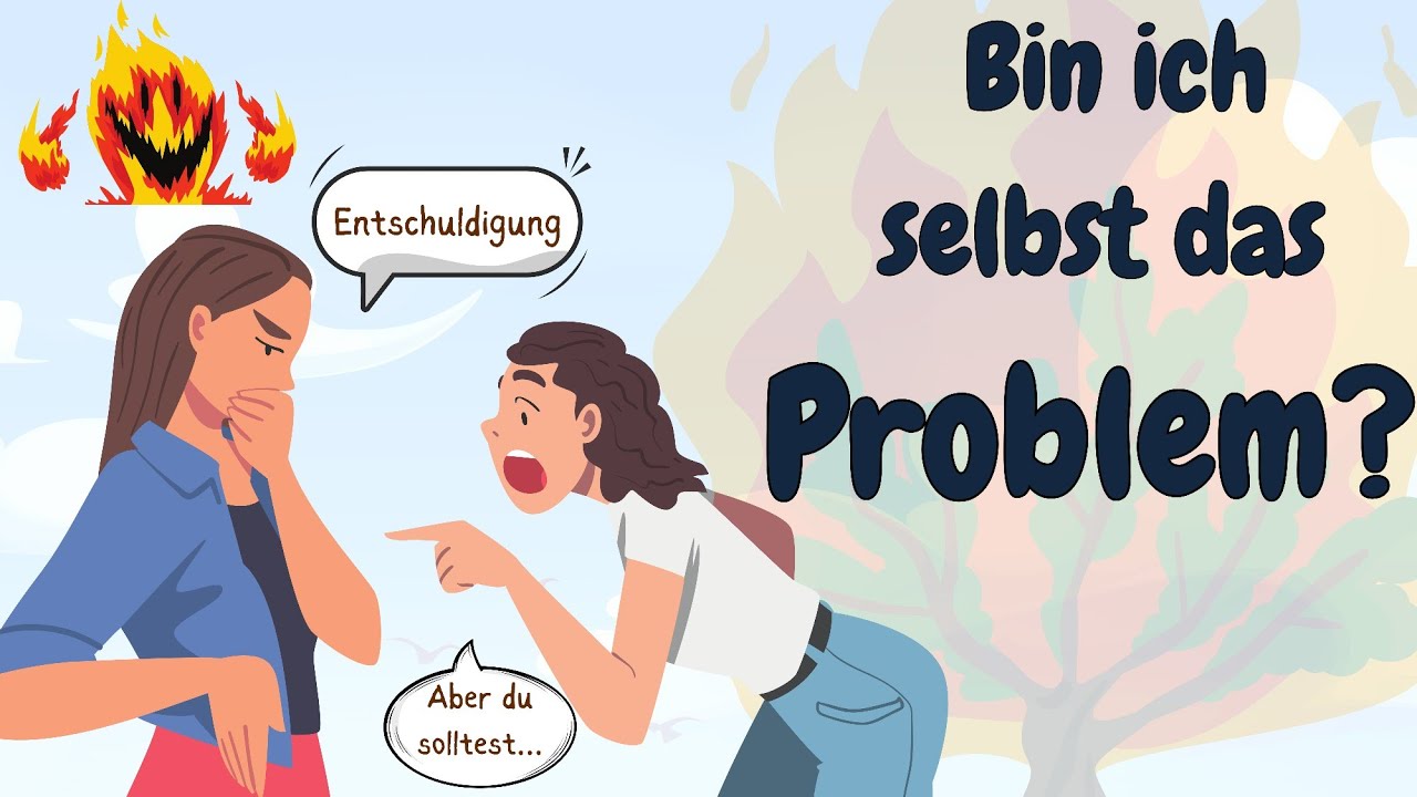 Learn German | German Podcast | Ep. 119 Bin ich selbst das Problem?