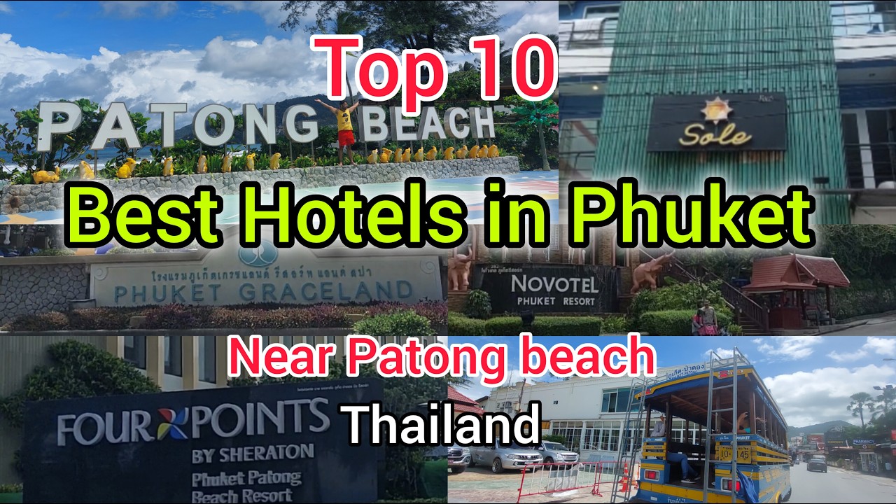 Top 10 Best Hotel in Phuket Patong Beach | Best Hotel In Phuket Patong Beach | Hotel Patong Beach
