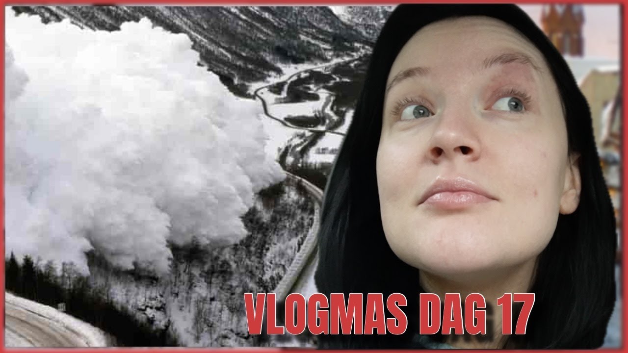 SNØRAS! Vi Ble Sperret Inne/ Vlogmas dag 17