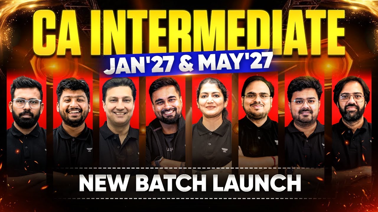CA Inter Jan 2027/May 2027 Regular Batch Launch | Team Unacademy CA #caresults